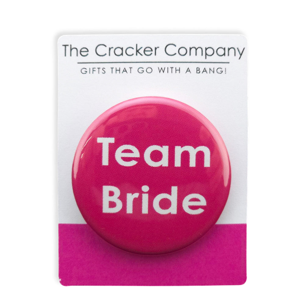 Team Bride | 38mm Button Pin Badge | Little Gift | Hen Party Cracker Filler