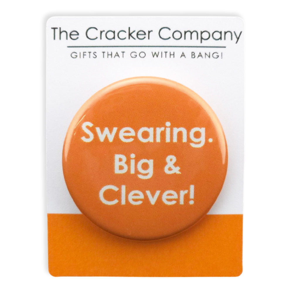 Swearing. Big & Clever! | 38mm Button Pin Badge | Mini Gift | Cracker Filler