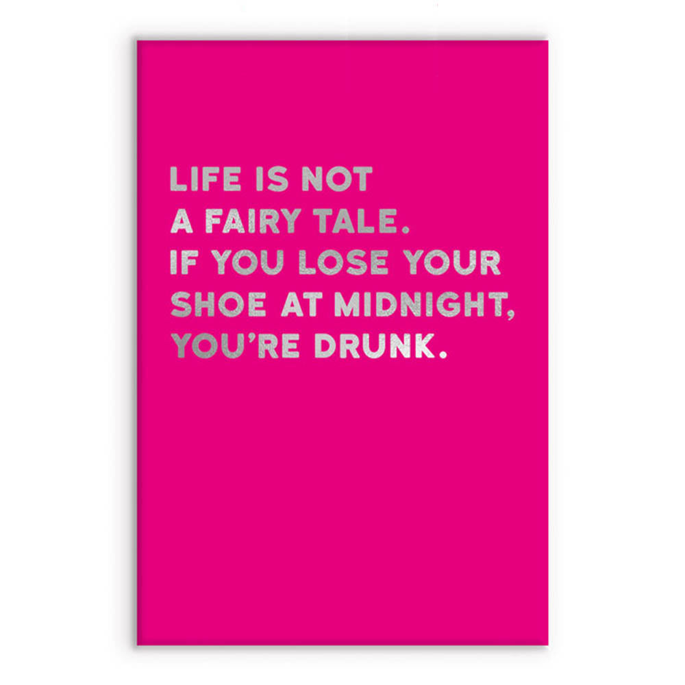 Life's Not a Fairytale... | Funny Magnet | Little Gift | Cracker Filler
