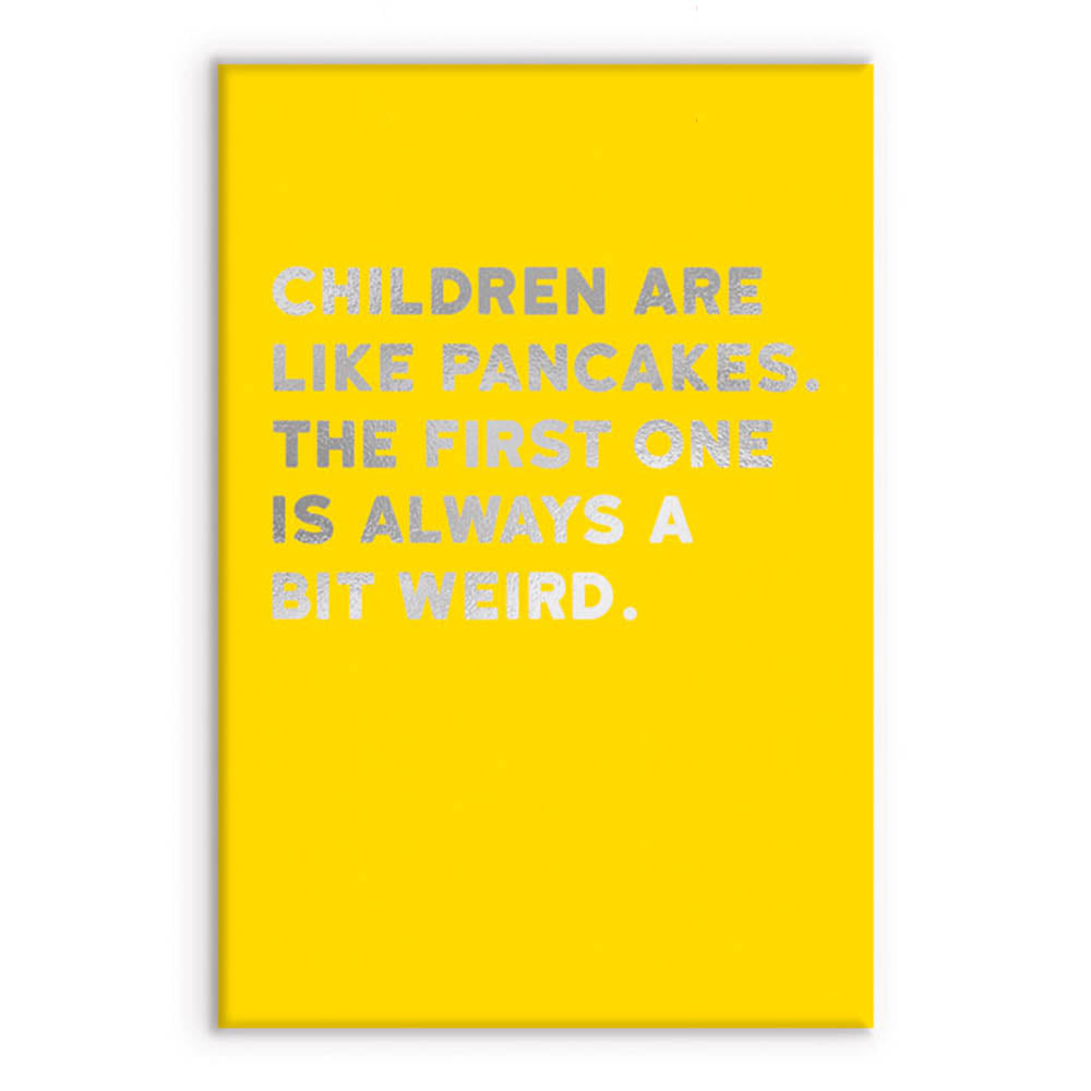 Weird Children & Pancakes | Funny Magnet | Little Gift | Cracker Filler