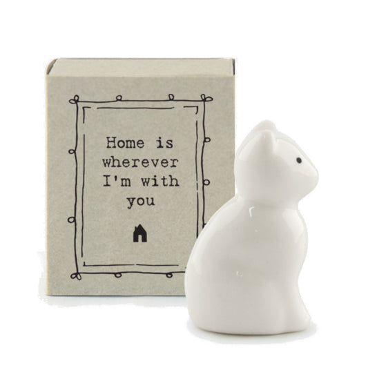 Home Is Wherever I'm With You | Porcelain Cat | Cracker Filler | Little Gift