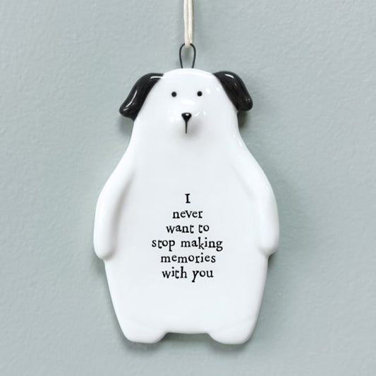 I Never Want to Stop Making Memories With You | Porcelain Dog | Cracker Filler