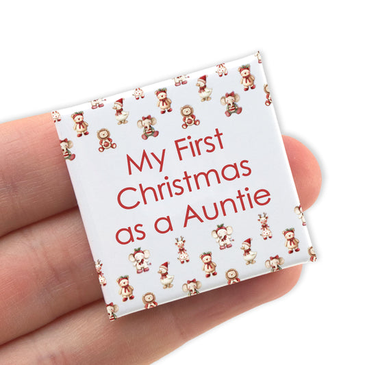 My First Christmas as an Auntie | 38mm Square Pin Badge | Cracker Filler Gift