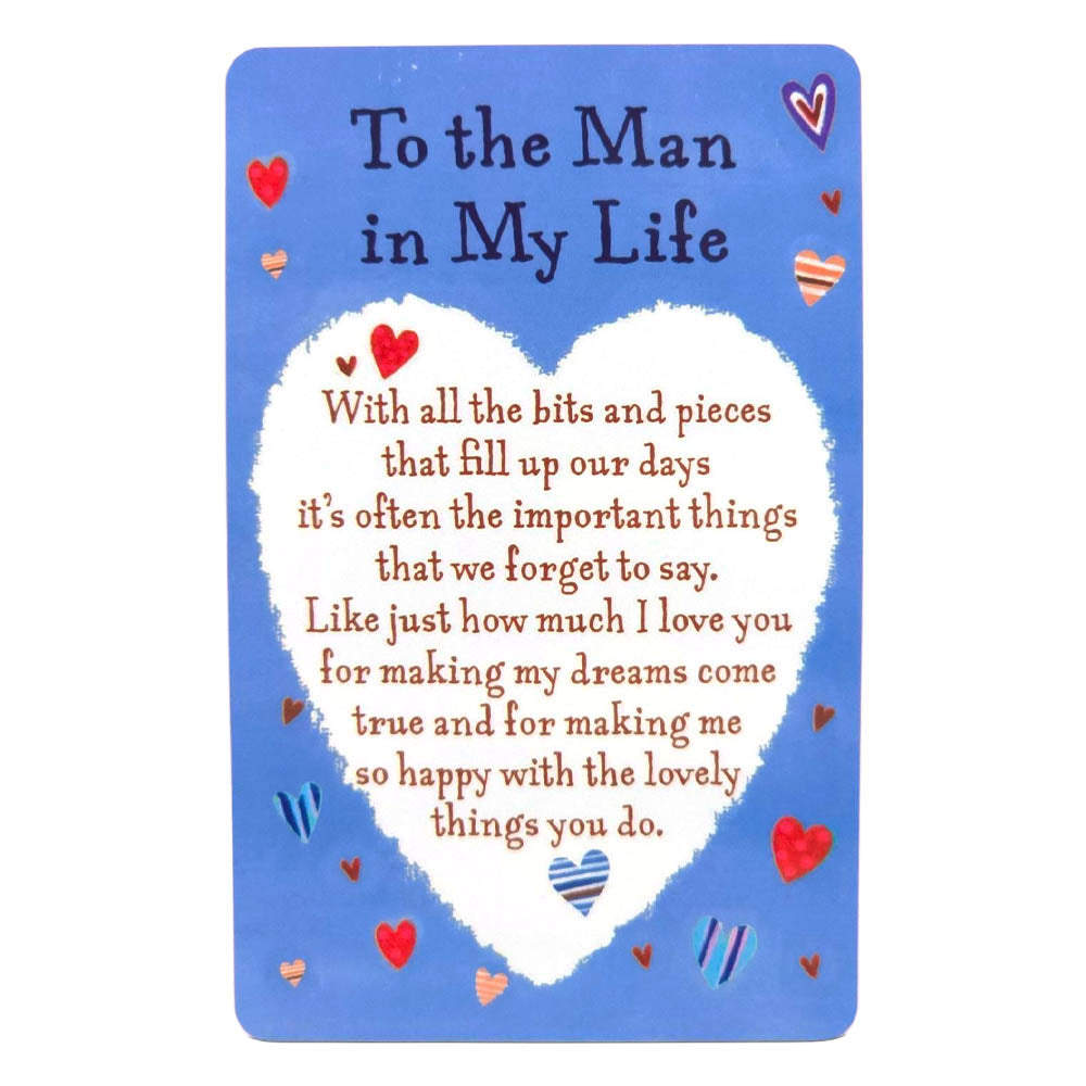 To The Man in My Life | Mini Keepsake Verse Card | Cracker Filler Little Gift