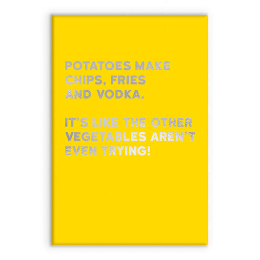 Potatoes Make Vodka | Funny Magnet | Little Gift | Cracker Filler