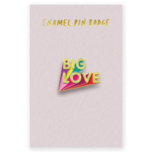Big Love | Enamel Pin Badge | Little Gift | Cracker Filler