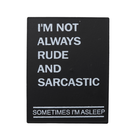 Not Always Rude & Sarcastic | Tin Magnet | Mini Gift | Cracker Filler
