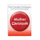 Mother Christmas | 38mm Button Pin Badge | Mini Gift | Cracker Filler