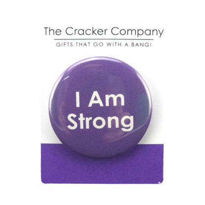 I Am Strong | 38mm Button Pin Badge | Little Gift | Cracker Filler