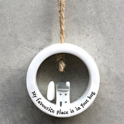 My Favourite Place is in Your Hug | Chunky Porcelain Ornament | Cracker Filler