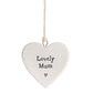 Lovely Mum | Heart | Little Porcelain Ornament | Cracker Filler | Little Gift
